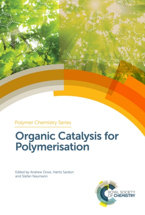 Cover image for book Organic Catalysis for Polymerisation