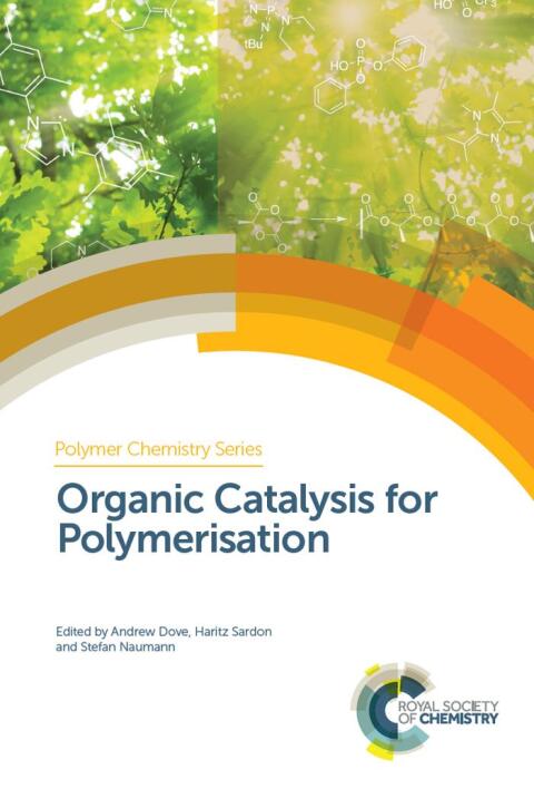 Cover image for book Organic Catalysis for Polymerisation