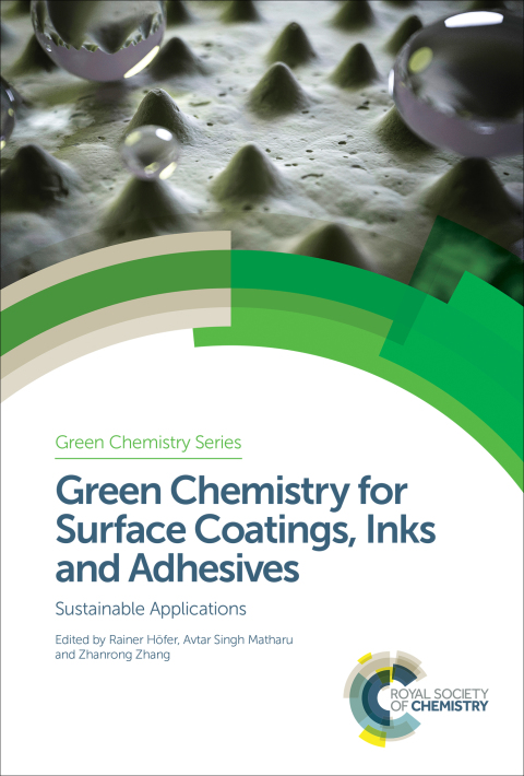 Cover image for book Green Chemistry for Surface Coatings, Inks and Adhesives