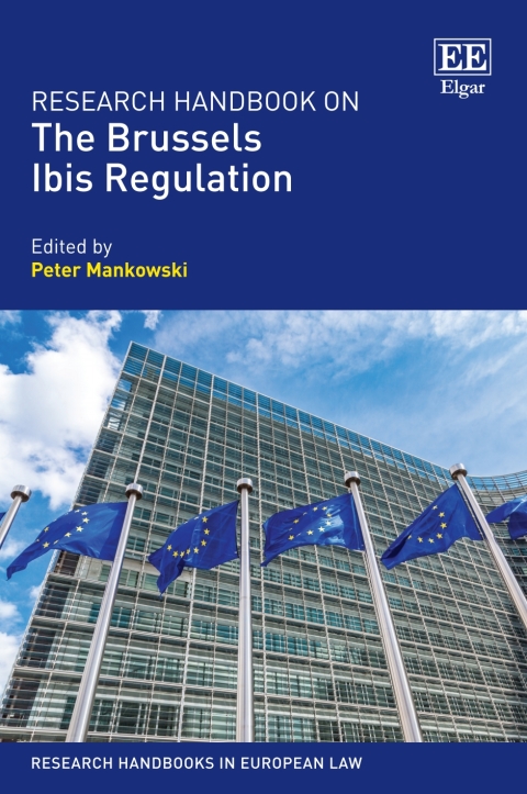 Cover image for book Research Handbook on the Brussels Ibis Regulation