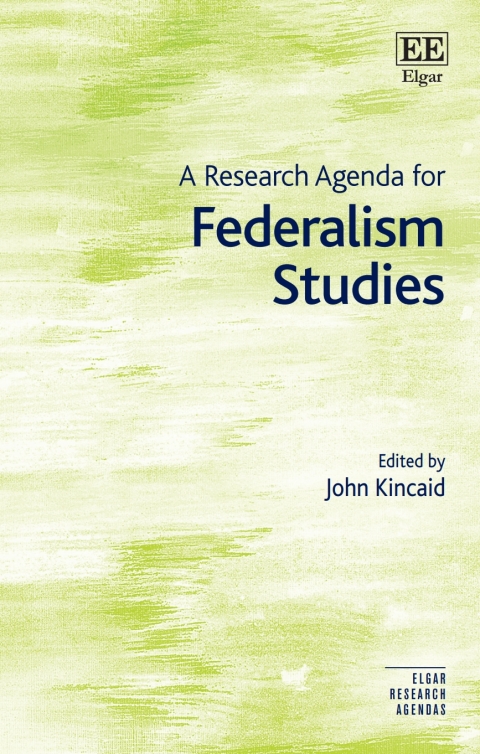 Cover image for book A Research Agenda for Federalism Studies