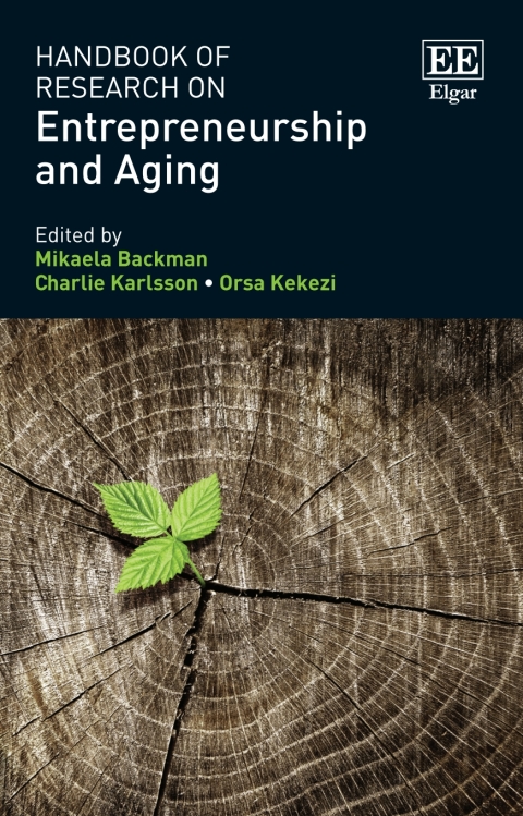 Cover image for book Handbook of Research on Entrepreneurship and Aging