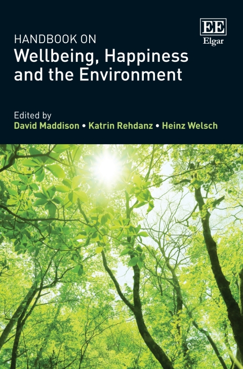 Cover image for book Handbook on Wellbeing, Happiness and the Environment