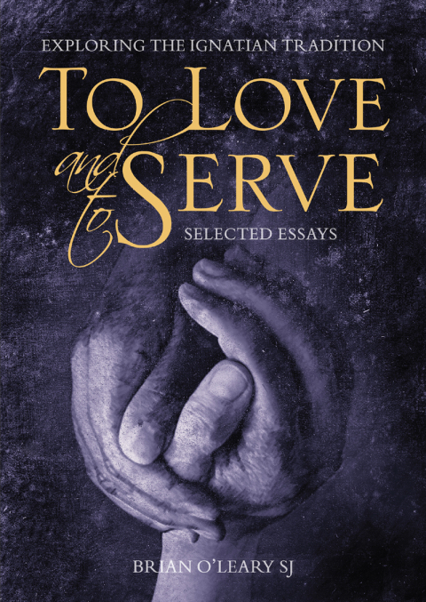 Cover image for book To Love and To Serve: Selected Essays