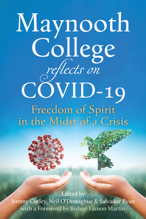 Maynooth College reflects on COVID 19 