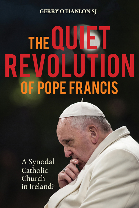 Cover image for book The Quiet Revolution of Pope Francis