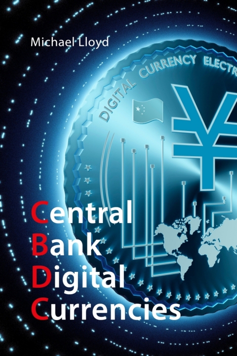 Central Bank Digital Currencies 