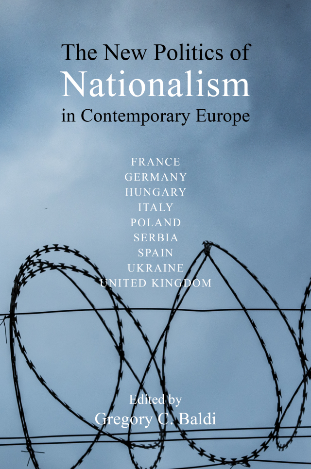 The New Politics of Nationalism in Contemporary Europe