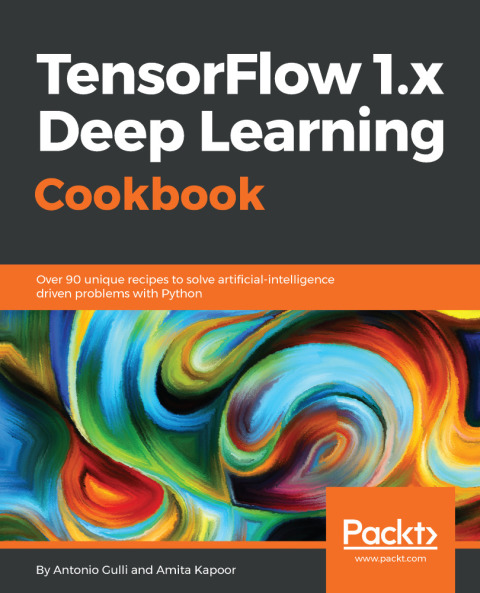 Cover image for book TensorFlow 1.x Deep Learning Cookbook