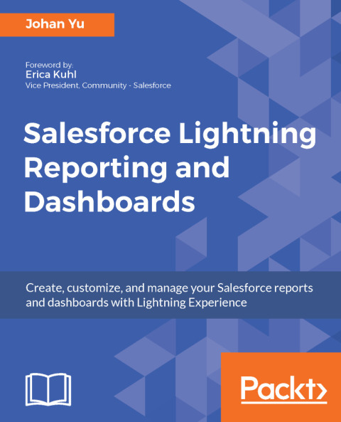 Cover image for book Salesforce Lightning Reporting and Dashboards