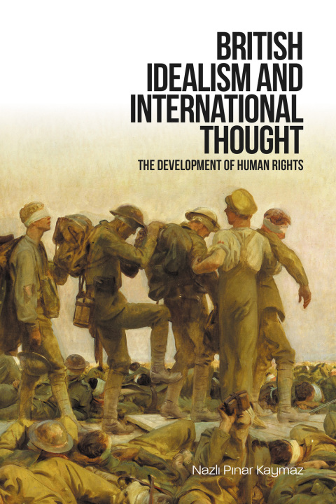 Cover image for book British Idealism and International Thought