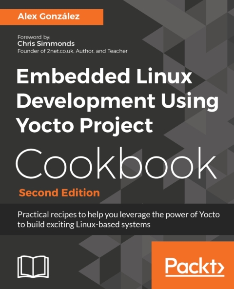Cover image for book Embedded Linux Development Using Yocto Project Cookbook