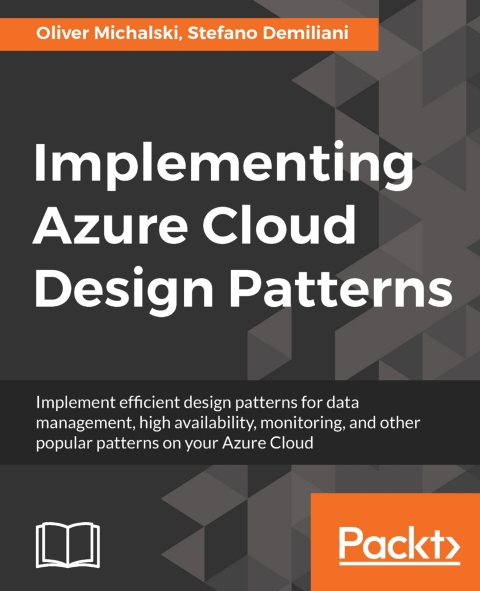 Cover image for book Implementing Azure Cloud Design Patterns