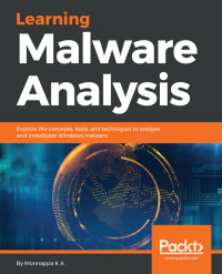 Titelbild: Learning Malware Analysis 1st edition 9781788392501