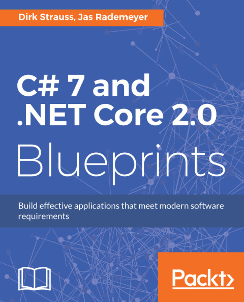 Cover image for book C# 7 and .NET Core 2.0 Blueprints