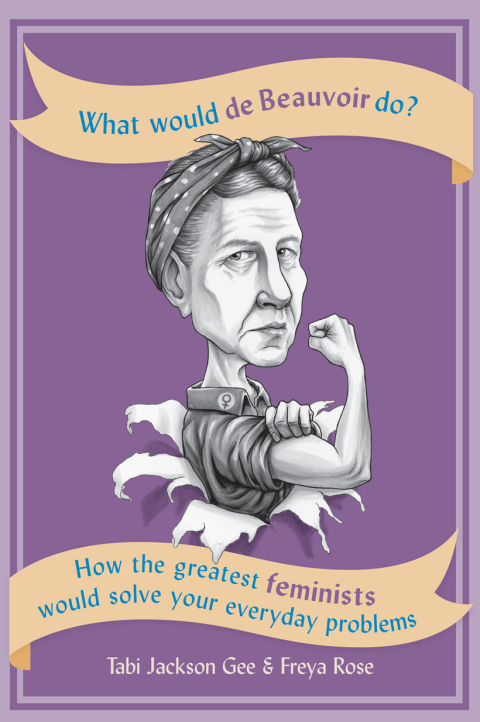 Cover image for book What Would de Beauvoir Do