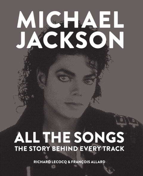 Cover image for book Michael Jackson: All the Songs