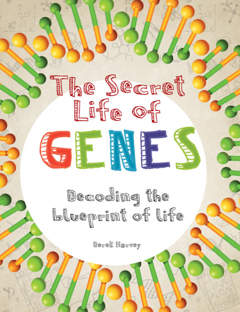 Cover image for book The Secret Life of Genes