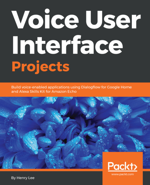 Cover image for book Voice User Interface Projects