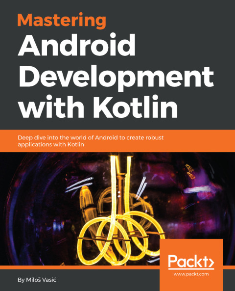 Cover image for book Mastering Android Development with Kotlin