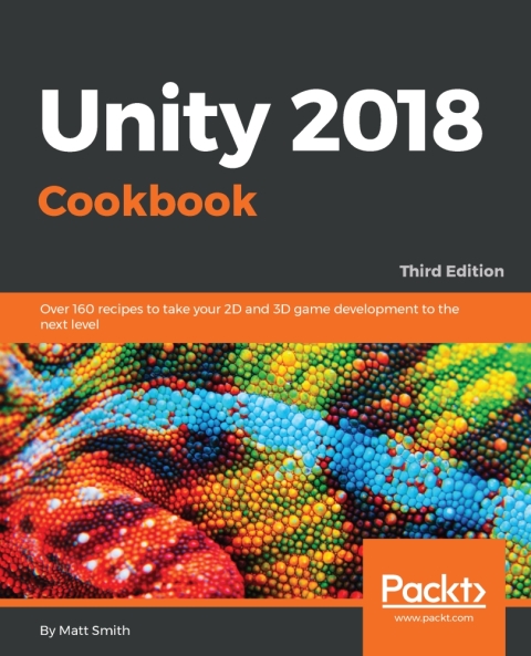 Unity 2018 Cookbook 