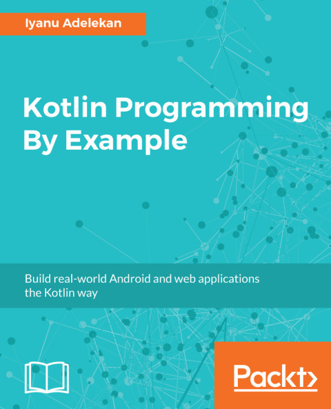 Cover image for book Kotlin Programming By Example