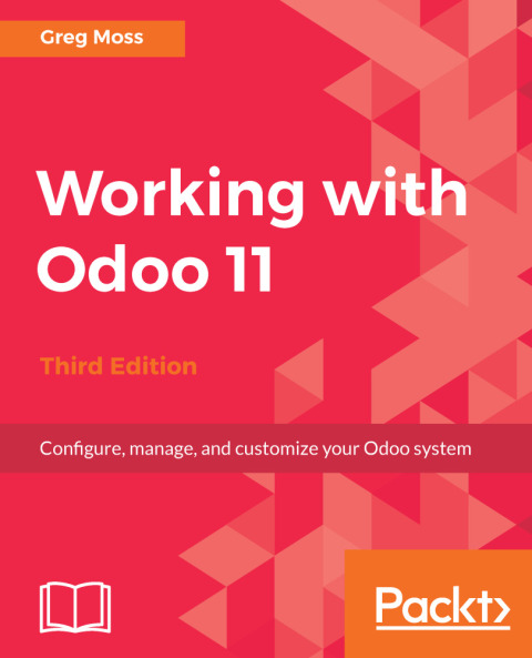 Cover image for book Working with Odoo 11 - Third Edition