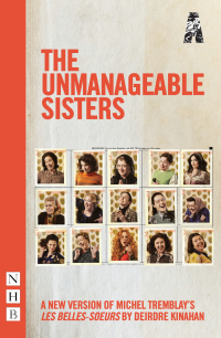 Cover image: The Unmanageable Sisters (NHB Modern Plays) 9781788500302