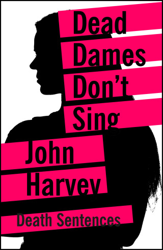 Dead Dames Don't Sing
