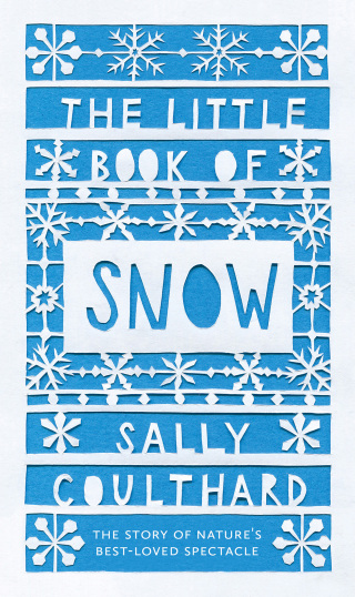 The Little Book of Snow