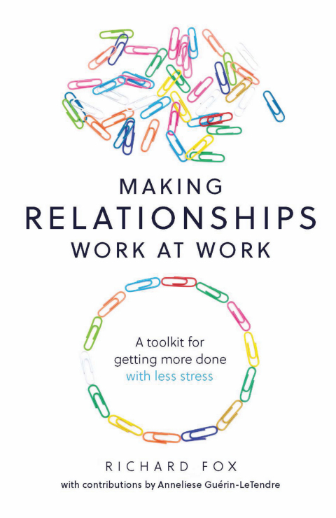 Cover image for book Making Relationships Work at Work