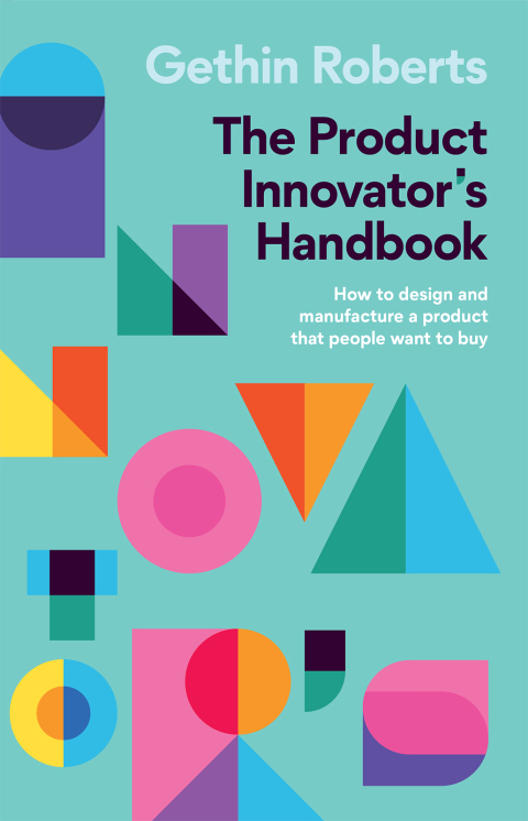 The Product Innovatorâs Handbook 