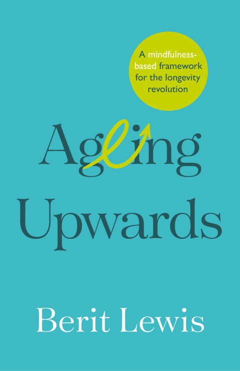 Ageing Upwards 