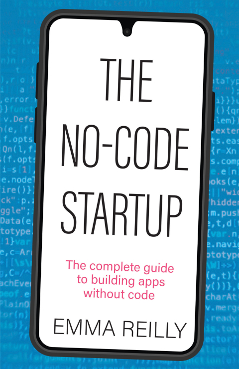 The No-Code Startup 