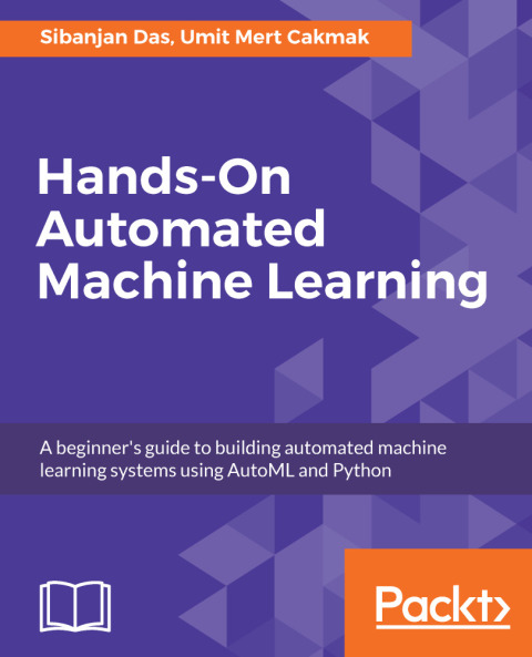 Cover image for book Hands-On Automated Machine Learning