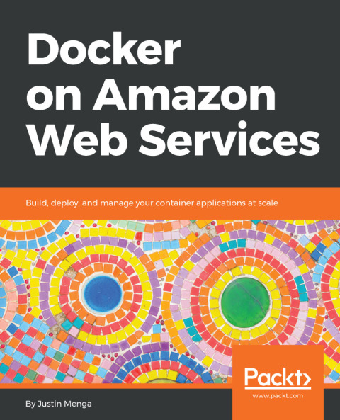 Cover image for book Docker on Amazon Web Services