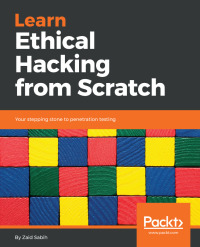 Cover image: Learn Ethical Hacking from Scratch 1st edition 9781788622059