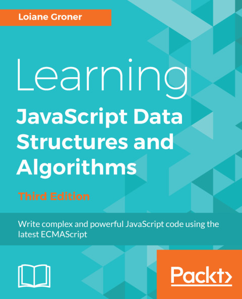 Cover image for book Learning JavaScript Data Structures and Algorithms