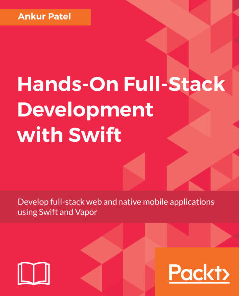 Cover image for book Hands-On Full-Stack Development with Swift