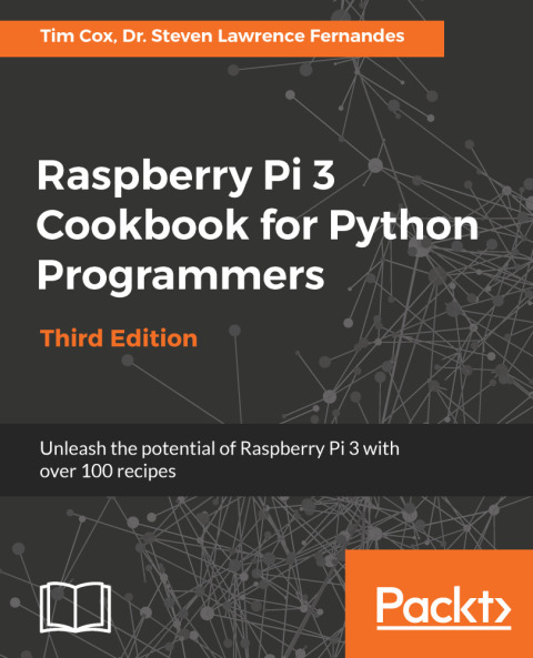 Cover image for book Raspberry Pi 3 Cookbook for Python Programmers
