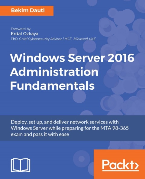 Cover image for book Windows Server 2016 Administration Fundamentals