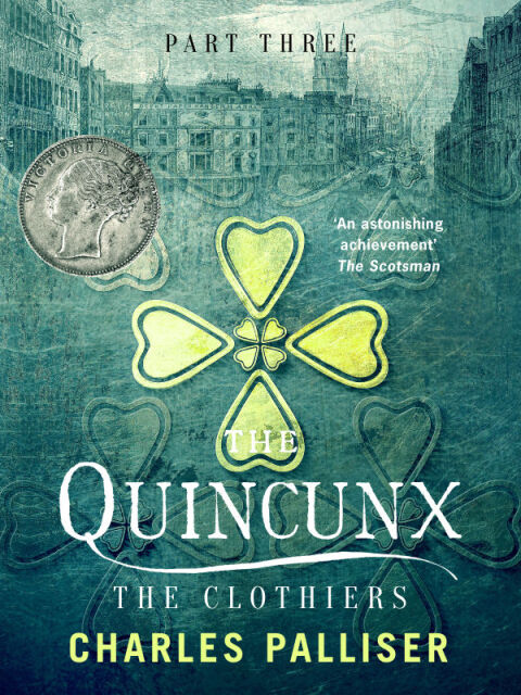 Cover image for book The Quincunx: The Clothiers
