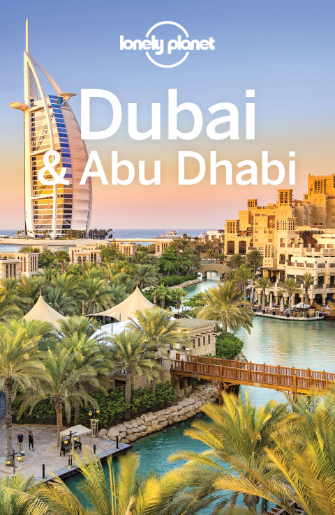 Cover image for book Lonely Planet Dubai & Abu Dhabi