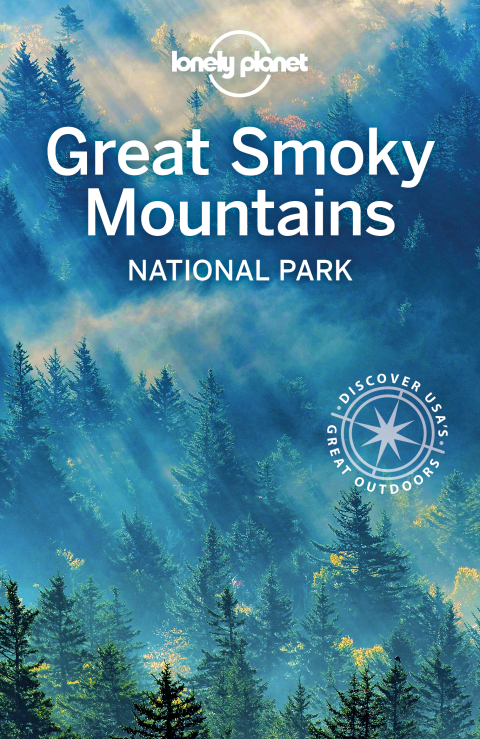 Cover image for book Lonely Planet Great Smoky Mountains National Park