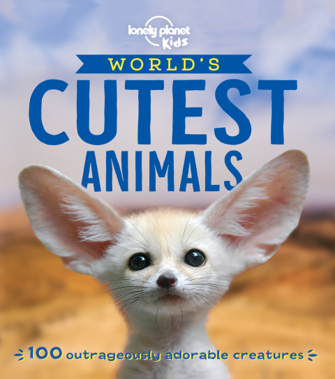 Cover image for book The World's Cutest Animals