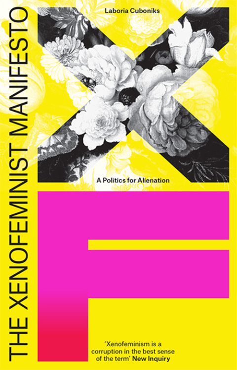 Cover image for book The Xenofeminist Manifesto
