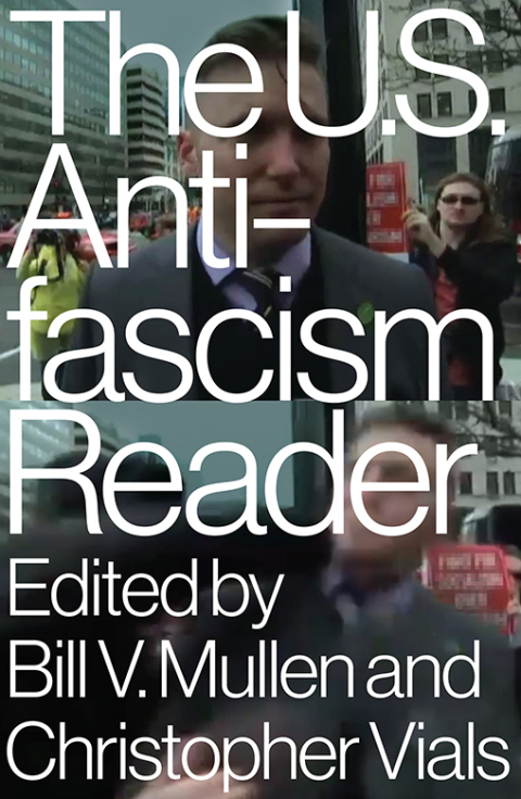 Cover image for book The US Antifascism Reader