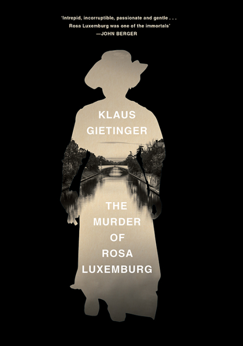 Cover image for book The Murder of Rosa Luxemburg