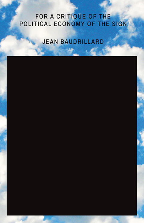 Cover image for book For a Critique of the Political Economy of the Sign