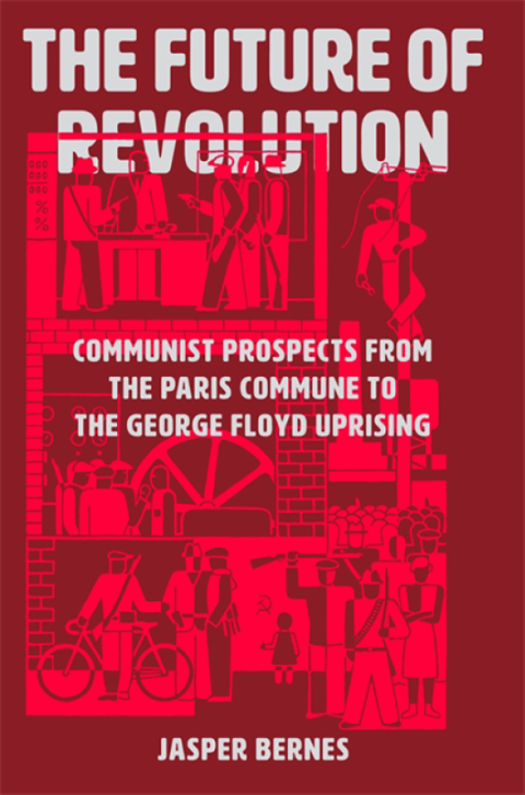 Cover image for book The Future of Revolution
